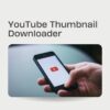 YouTube Thumbnail Downloader Script