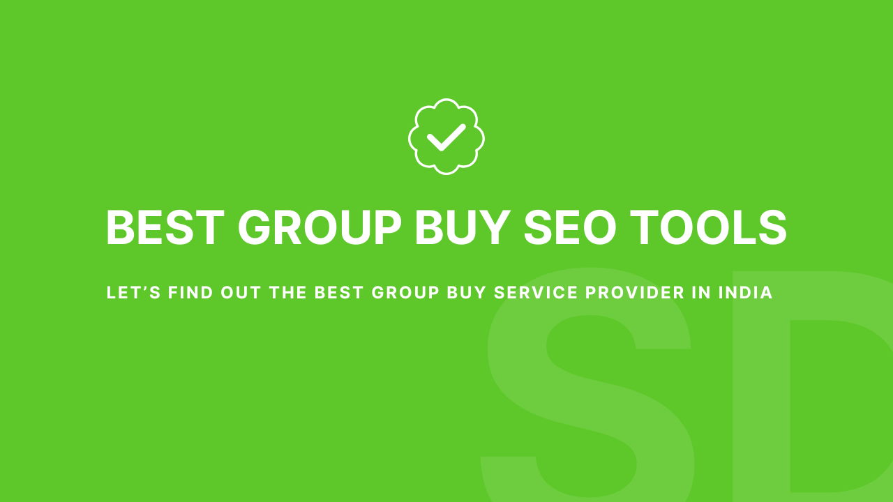 best group buy seo tool providers